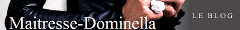 Maitresse Dominella, le Blog